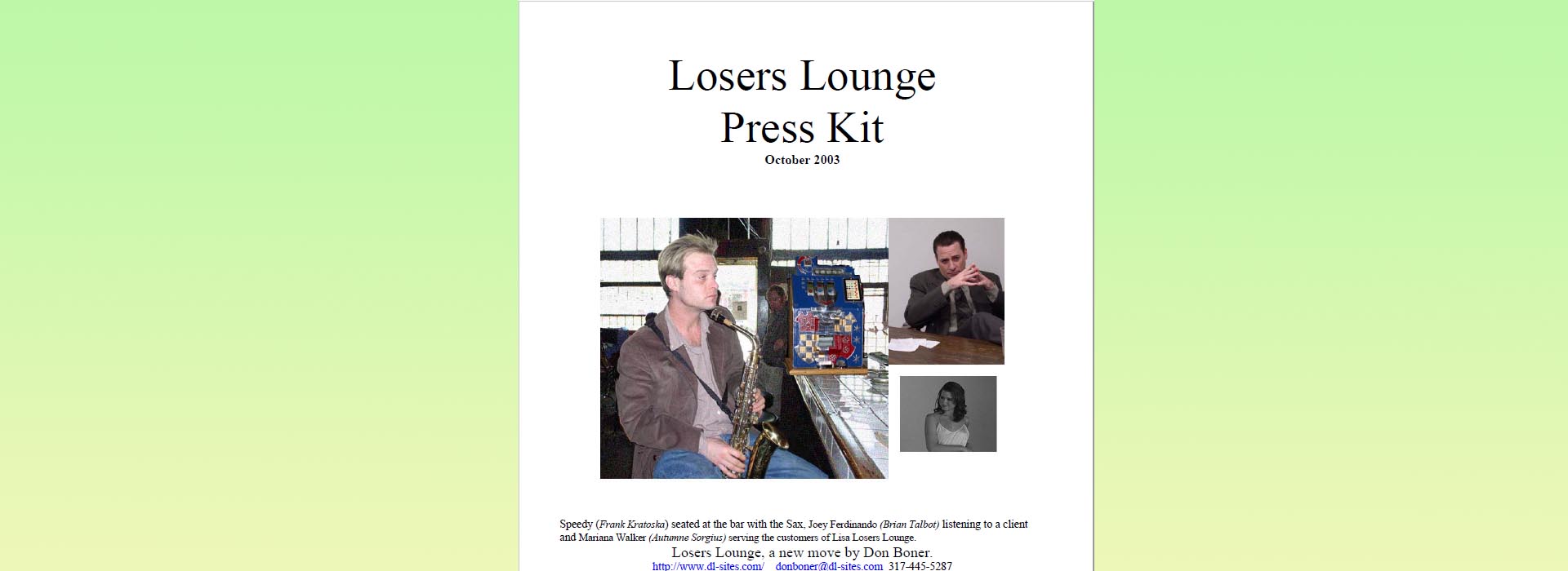 Losers Lounge Press Kit